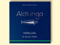 A tin of hake in salsa verde in blue card packaging against a pale yellow background. The packaging has Alalunga written in silver lettering above a white illustration of a hake, and a green strip along the bottom.